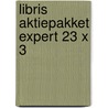 Libris Aktiepakket Expert 23 x 3 door Onbekend