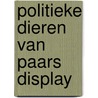 Politieke dieren van paars display door Ed van Eeden