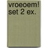 Vroeoem! set 2 ex.