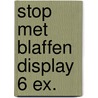 Stop met blaffen display 6 ex. door Karen Pryor