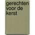 Gerechten voor de kerst