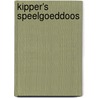Kipper's speelgoeddoos by M. Inkpen