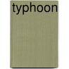 Typhoon door Michael Joseph