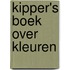 Kipper's boek over kleuren