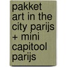 Pakket Art in the City Parijs + Mini Capitool Parijs door Tiddy Rowan