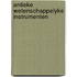 Antieke wetenschappelyke instrumenten