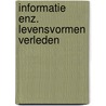 Informatie enz. levensvormen verleden by Groot