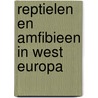 Reptielen en amfibieen in west europa door Hvass