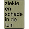 Ziekte en schade in de tuin door Roald Dahl