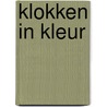 Klokken in kleur door Nicholls