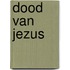 Dood van jezus