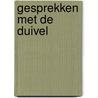 Gesprekken met de duivel door Kolakowski