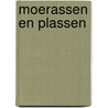 Moerassen en plassen door Hoed