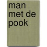 Man met de pook by Barbette