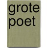 Grote poet by Hitchens