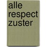 Alle respect zuster door Howe