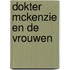 Dokter mckenzie en de vrouwen