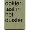 Dokter tast in het duister by Gaye