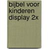 Bijbel voor kinderen display 2x door Marianne Busser