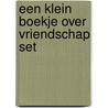 Een klein boekje over vriendschap set by Unknown