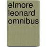 Elmore Leonard omnibus door Elmore Leonard