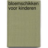 Bloemschikken voor kinderen by B. Kessing