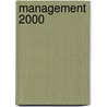 Management 2000 door Onbekend