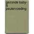 Gezonde baby- & peutervoeding