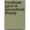 Handboek Gezin & Gezondheid display by Inez van Eijk
