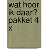 Wat hoor ik daar? pakket 4 x door N. Baxter