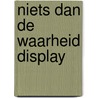 Niets dan de waarheid display by J.T. Lescroart