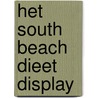 Het South Beach dieet display door Arthur Agatston