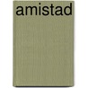 Amistad by A. Pate