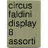 Circus Faldini display 8 assorti