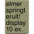 Elmer springt eruit! display 10 ex.