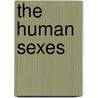 The human sexes door Desmond Morris
