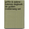 Griffin & Sabine ; Sabines dagboek ; De gulden middenweg set by Nick Bantock