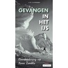 Gevangen in het ijs door D. Walda