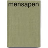 Mensapen by Unknown