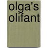 Olga's olifant by D. Ellwand
