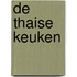 De Thaise keuken
