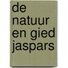De natuur en Gied Jaspars door G. Jaspars