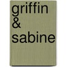 Griffin & Sabine door Nick Bantock