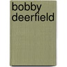 Bobby deerfield door Remarque