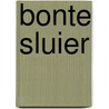 Bonte sluier door W. Somerset Maugham