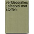 Verfdecoraties ; sfeervol met stoffen