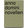 Anno domini novellen door Steiner