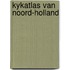 Kykatlas van noord-holland