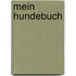 Mein hundebuch