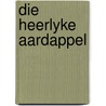 Die heerlyke aardappel by Stuit